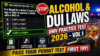 Alcohol & DUI Laws DMV Practice Test 2026 - Vol 1 | Pass Your Permit Test First Try