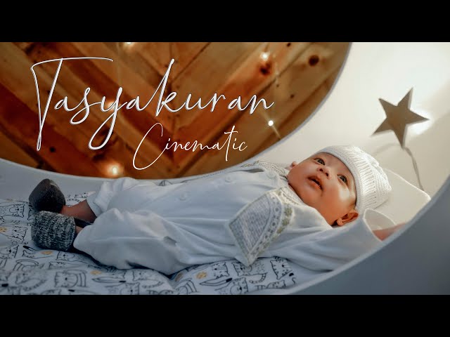 Video chinematic Tasyakuran Aqiqah bayi class=