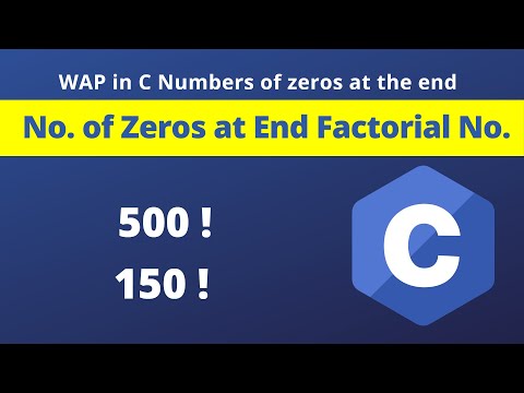Number of zeros at the end of factorial program || Smart programmers
