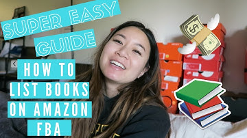 Easy Step By Step Guide | How to List Books on Amazon FBA  | 2018