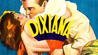 Dixiana (1930) classic movie