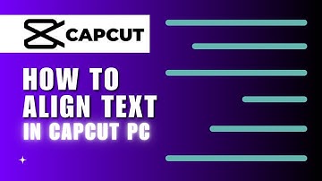 ❤️ PRO: How To ALIGN TEXT in CapCut (QUICK and EASY) | How To