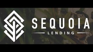 WELCOME TO SEQUOIA LENDING - A SOLUTION-DRIVEN COMMERCIAL LENDING COMPANY