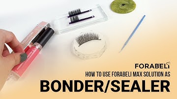 HOW TO USE FORABELI MAX SOLUTION AS A LASH BONDER