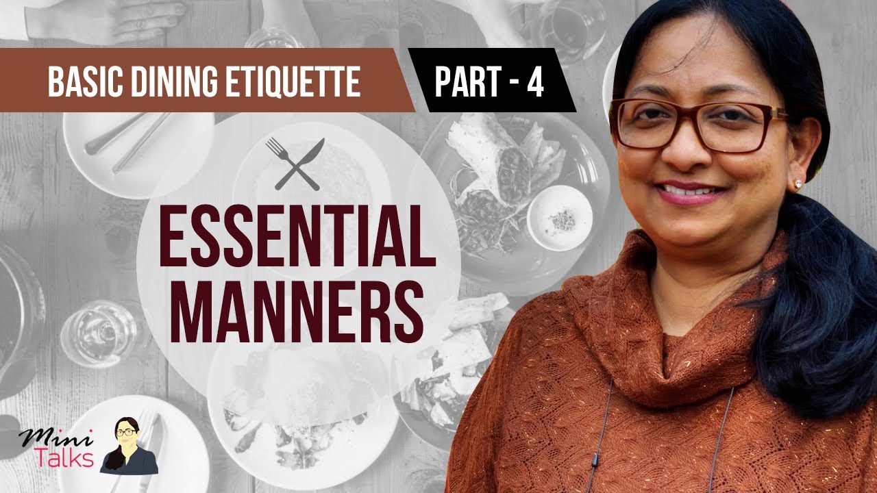 Basic Dining Etiquette Part 4 Essential Manners YouTube