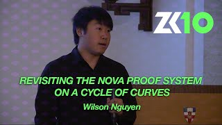 Celebrity ZK10: Revisiting the Nova Proof System on a Cycle of Curves - Wilson Nguyen Wealth