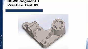 Solidworks Tutorial | CSWP segment 1 | Practice Test #1 | BWEngineering