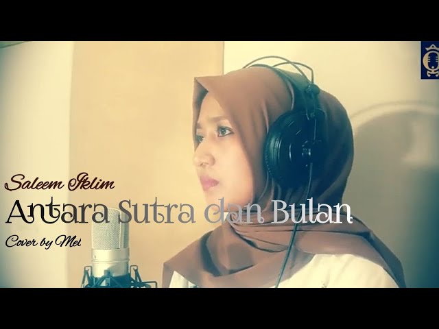 SALEEM , Antara Sutra Dan Bulan Cover by Mel , Record Qytara Studio class=