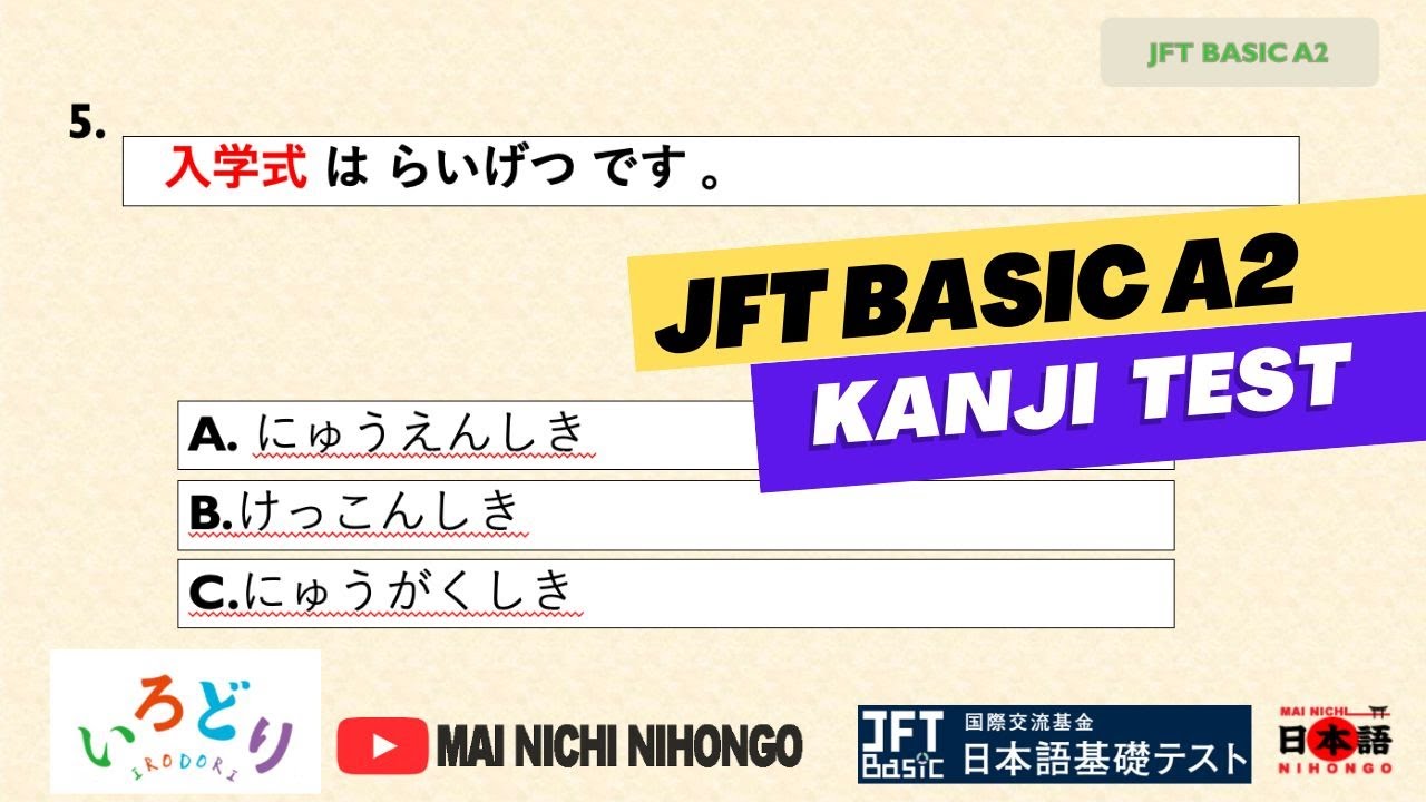 JFT BASIC A2 KANJI TEST NEW