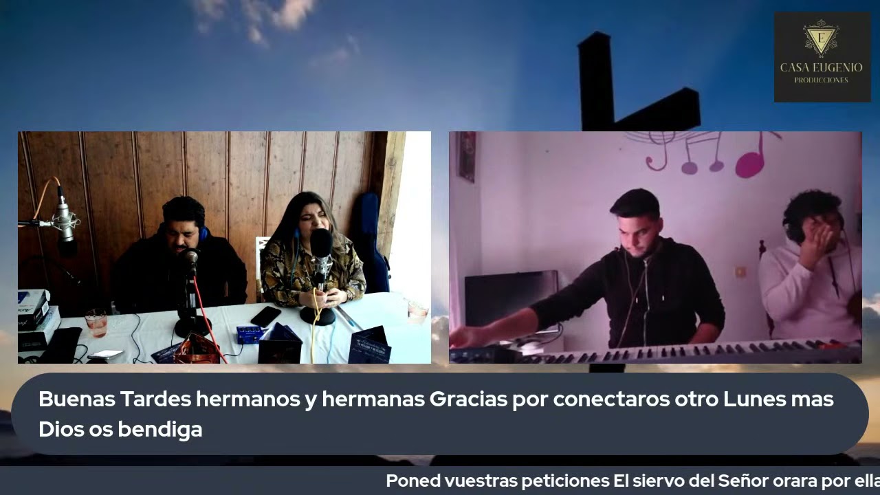 Directo de adoracion e intercesion desde estudios Casa Eugenio 26/04/21 18:51