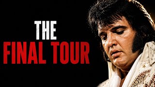 The Disturbing Truth About Elvis' Final Tour