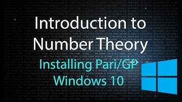 Elementary Number Theory: Installing Pari/GP in Windows 10