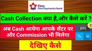 How To Cash Collect Of CMS Bajaj  In Fino Payment Bank Mitra App screenshot 5