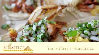 El Azteca Mexican Food & Bar | Restaurants in Roseville