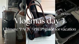 Celebrity VLOGMAS DAY 3 | Ultimate *PACK + PREP* guide for vacation | travel essentials, glow up, packing tips Wealth