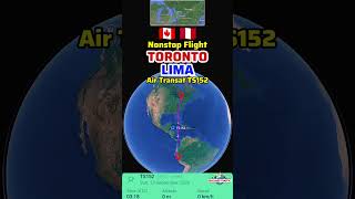 Toronto to Lima Flight Route with Air Transat TS152 | Airbus A321neo 