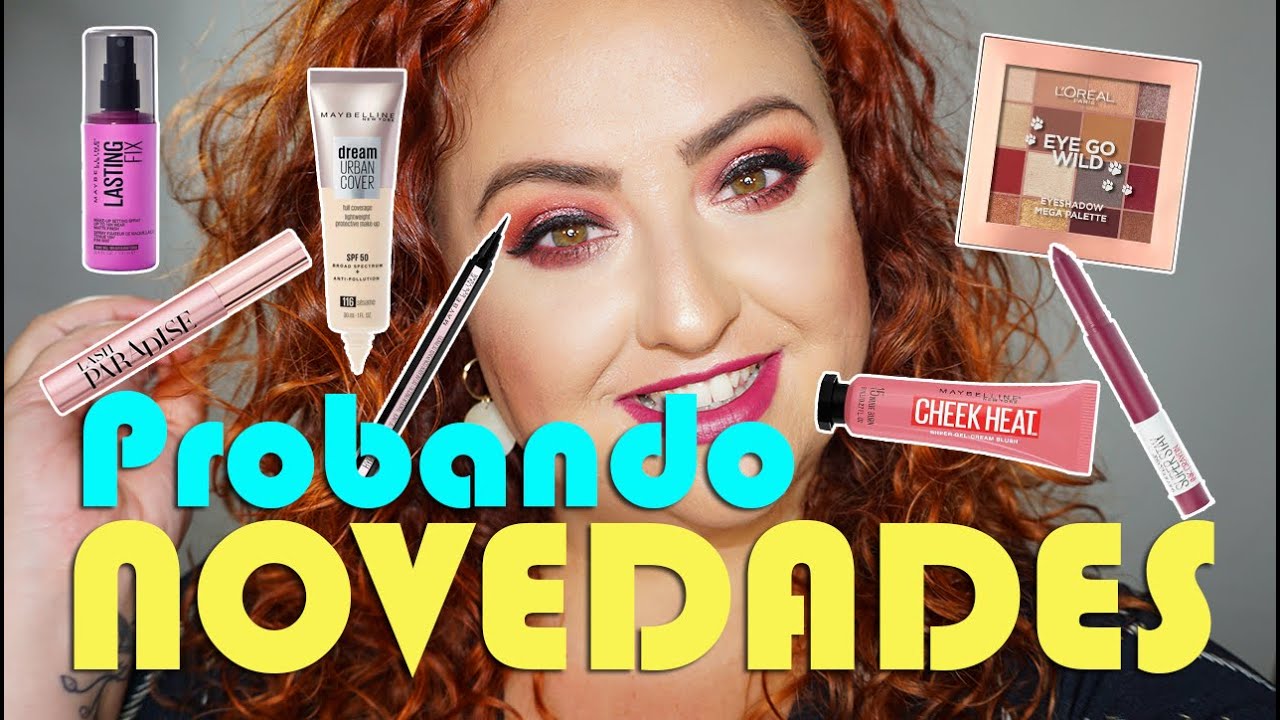 Probando NOVEDADES || L'Oréal Paris + Maybelline New York