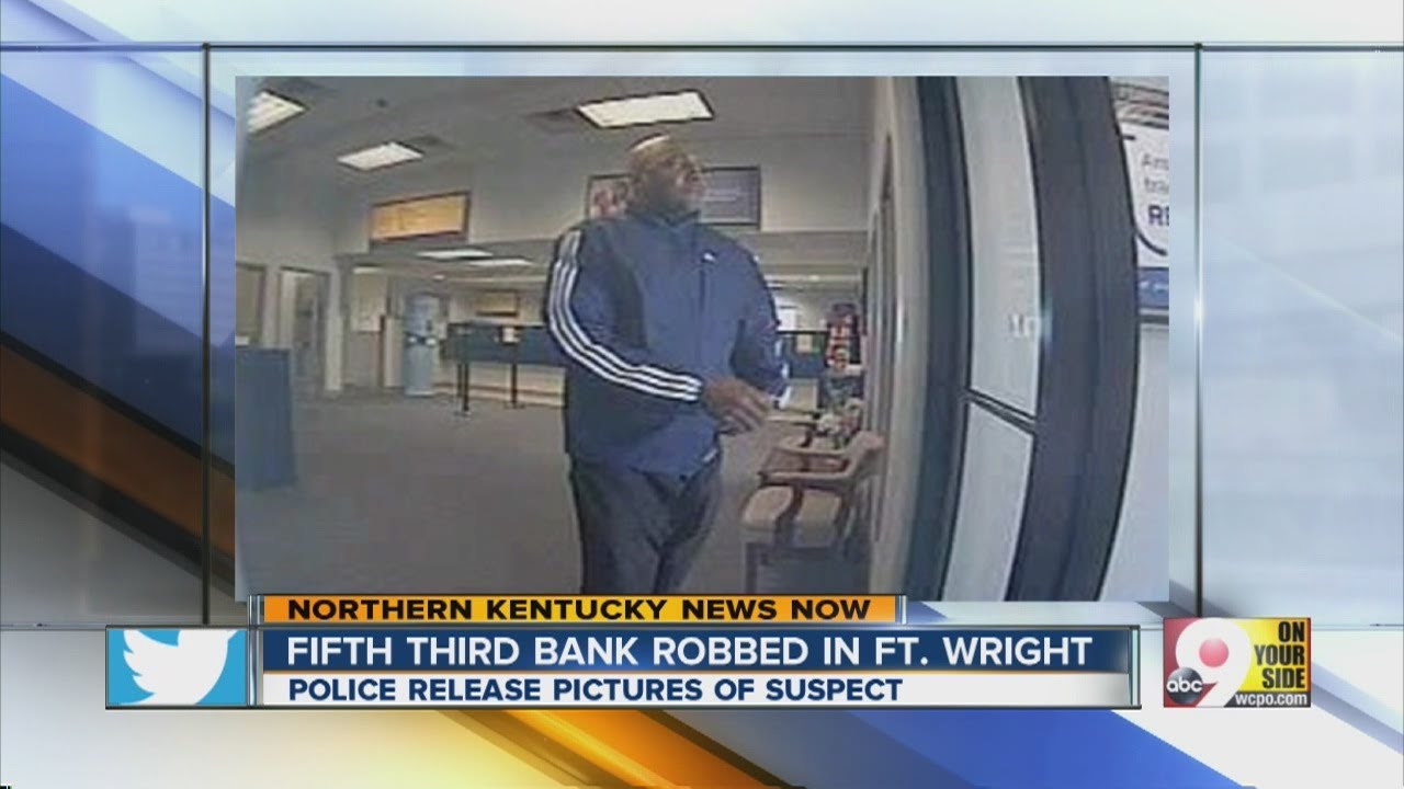 Have you seen this man? Police look for Fort Wright bank robbery suspect