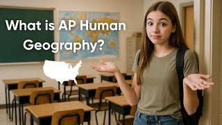 AP Human Geography Explained in 5 Minutes