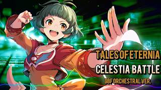 Tales of Eternia - Celestia Battle / GBF Orchestral ver. |Sheer's Dream Music
