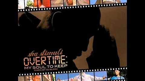 Sha Stimuli - Wake Up The World (Overtime)