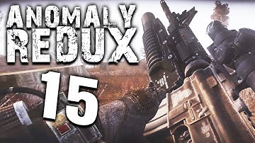 S.T.A.L.K.E.R. Anomaly Redux 1.1 ► Боря Сервопривод (серия 15)