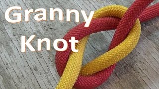 How to Tie the Granny Knot