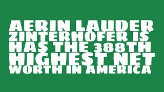 Where did Aerin Lauder Zinterhofer get the money?