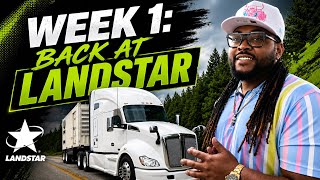 1st Week back at Landstar