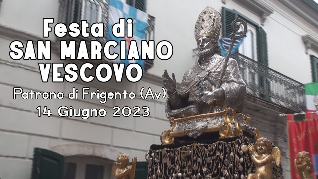 Frigento (Av) Festa San Marciano Vescovo 2023