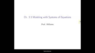Ch. 3.3 Modeling with Systems of Equations