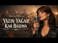 YAZIN YAĞAR KAR BAŞIMA – AI Cover | Musicihan Production (Slow Türkü / Akustik)