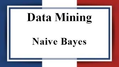 Lec: 09 | Naive Bayes | Data Mining | Bangla Tutorial 