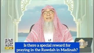 Special reward for praying in Rawdah in Madinah ( Riyad ul jannah)? #assimalhakeem assim al hakeem