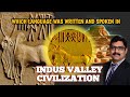 Uncovering the mysteries of the indus valley civilization