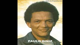 Paulo Diniz (Especial)