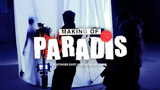 Making Of "Paradis" - MDNS