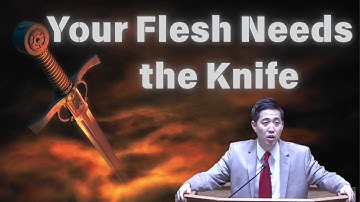 Your Flesh Needs the Knife | Dr. Gene Kim