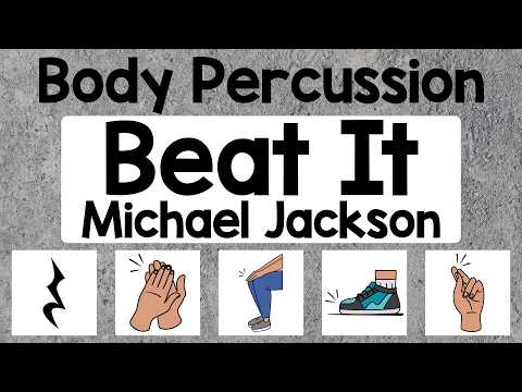 Beat It (Michael Jackson) Body Percussion