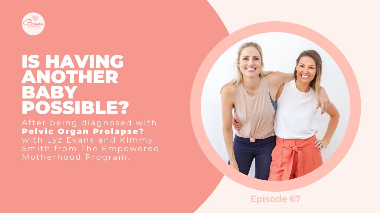 Breaking the Prolapse Fear Cycle Can I have another baby with POP