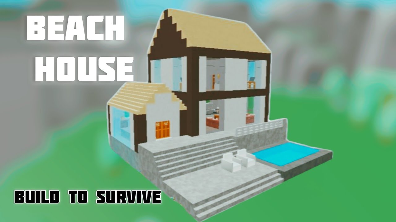 beach-house-in-build-to-survive-roblox-youtube
