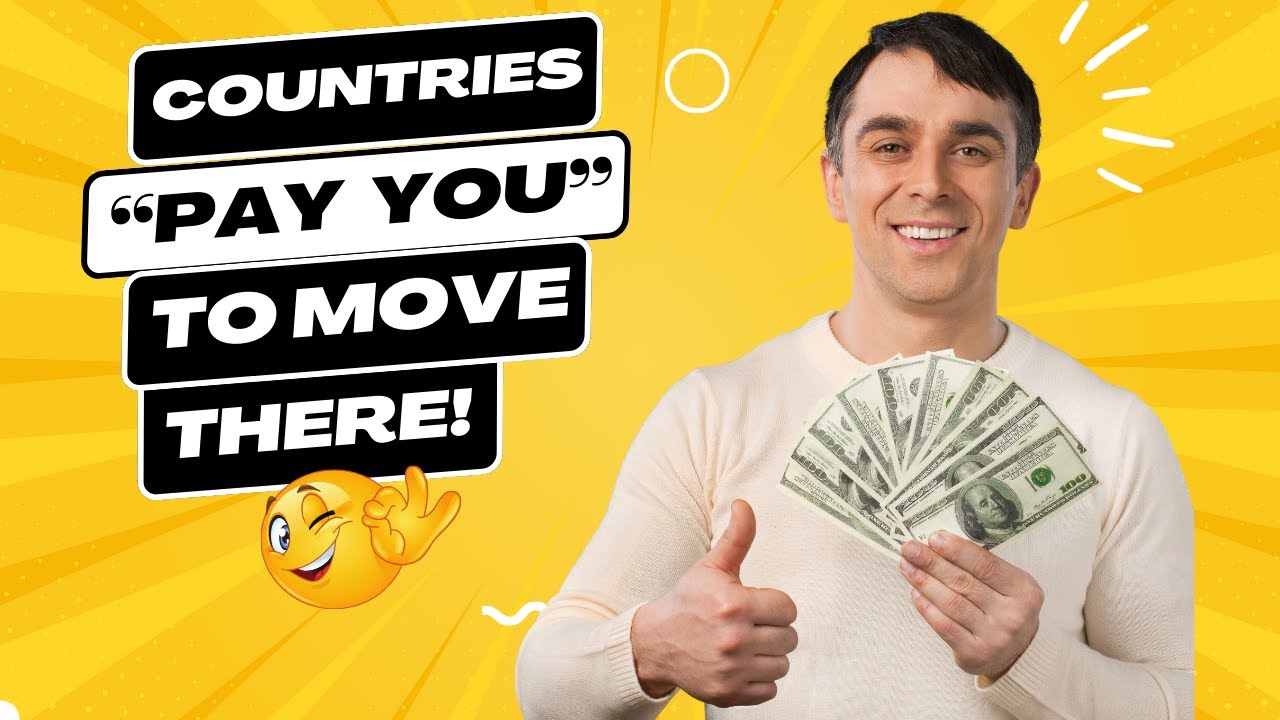 Move There 10 Countries That Will Pay You to Move There! - YouTube