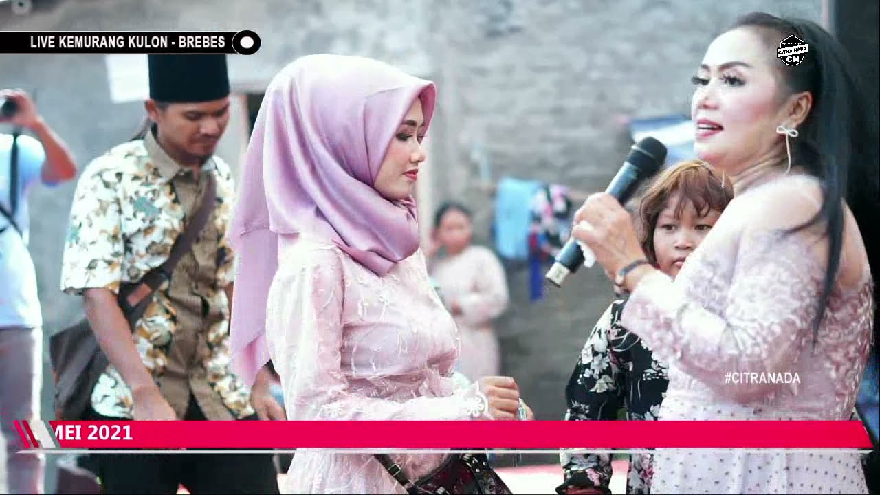 KEBAYANG - BUNDA MUMUN || CITRA NADA LIVE DESA KEMURANG KULON - TANJUNG - BREBES