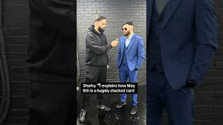 Sharky Explains How May 8Th Is Stacked