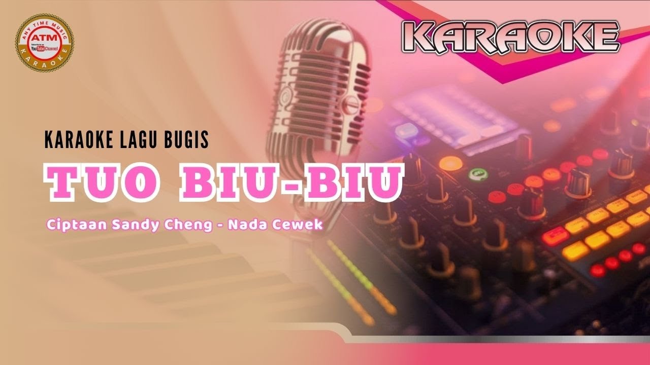 Karaoke Lagu Bugis_Tuo Biu Biu_Ciptaan Sandy Cheng_Nada Cewek_Versi Keyboard PSR 970