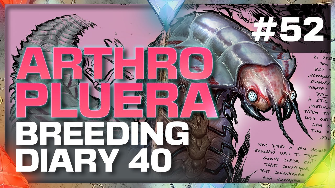 ARK Arthropleura Breeding Update (Day 40) | 168 DMG Points!