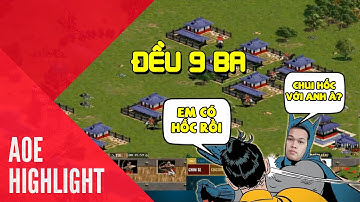 AoE Highlight | U98 liều lĩnh dùng bài tủ của Sẻ để đối đầu Sẻ và cái kết