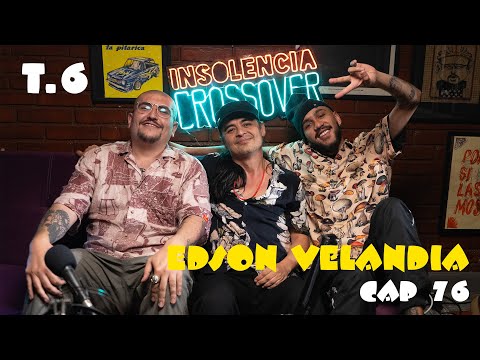 Edson Velandia - Temporada 6 - capitulo 77