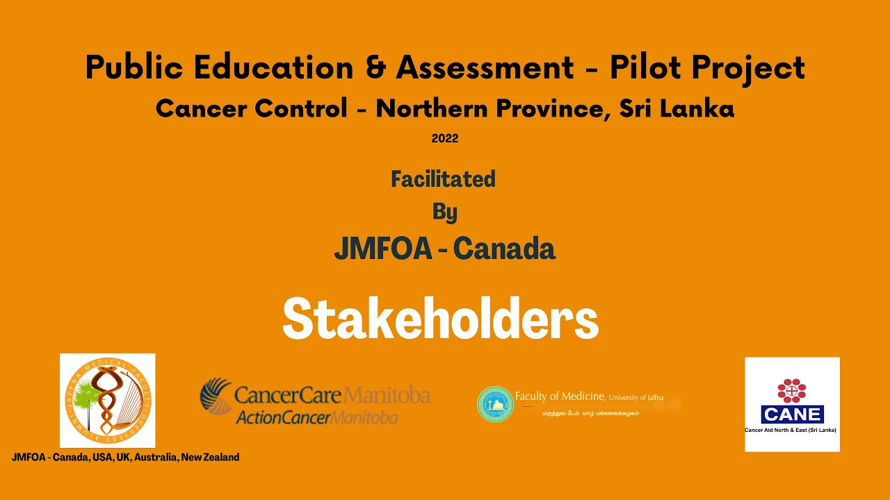 Cancer Control in Northern Province, Sri Lanka - Public Education