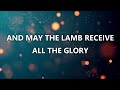 Lamb by Elevation Worship feat. Tiffany Hudson (Lyric Video)